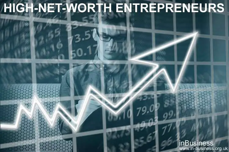 High Net Worth Entrepreneurs